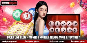 Lucky Line Flow – Monitor Number Trends More Effectively