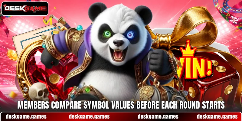 Members compare symbol values before each round starts Members compare symbol values before each round starts